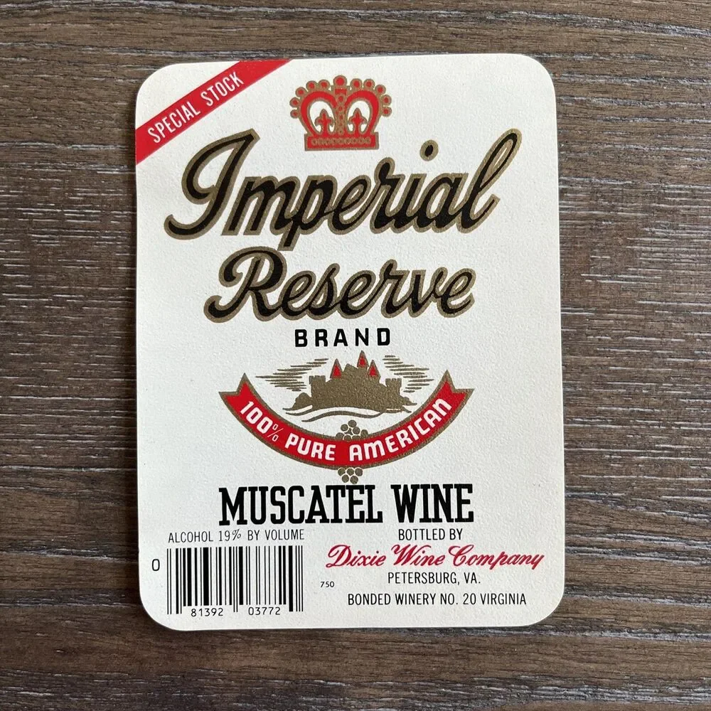 a1 Imperial Reserve Muscatel Scuppernong wine  labels  Petersburg VA unused 843a